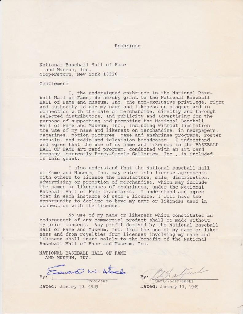 Carl Yastrzemski signed this contract with the Hall of Fame on January 10, 1989