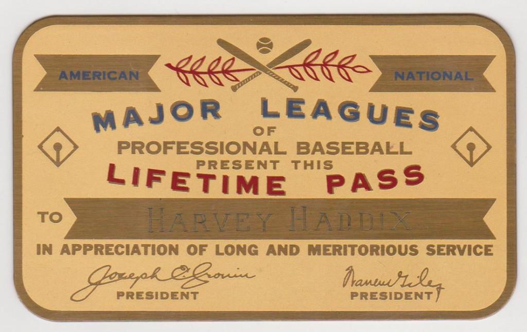 Harvey Haddix lifetime pass