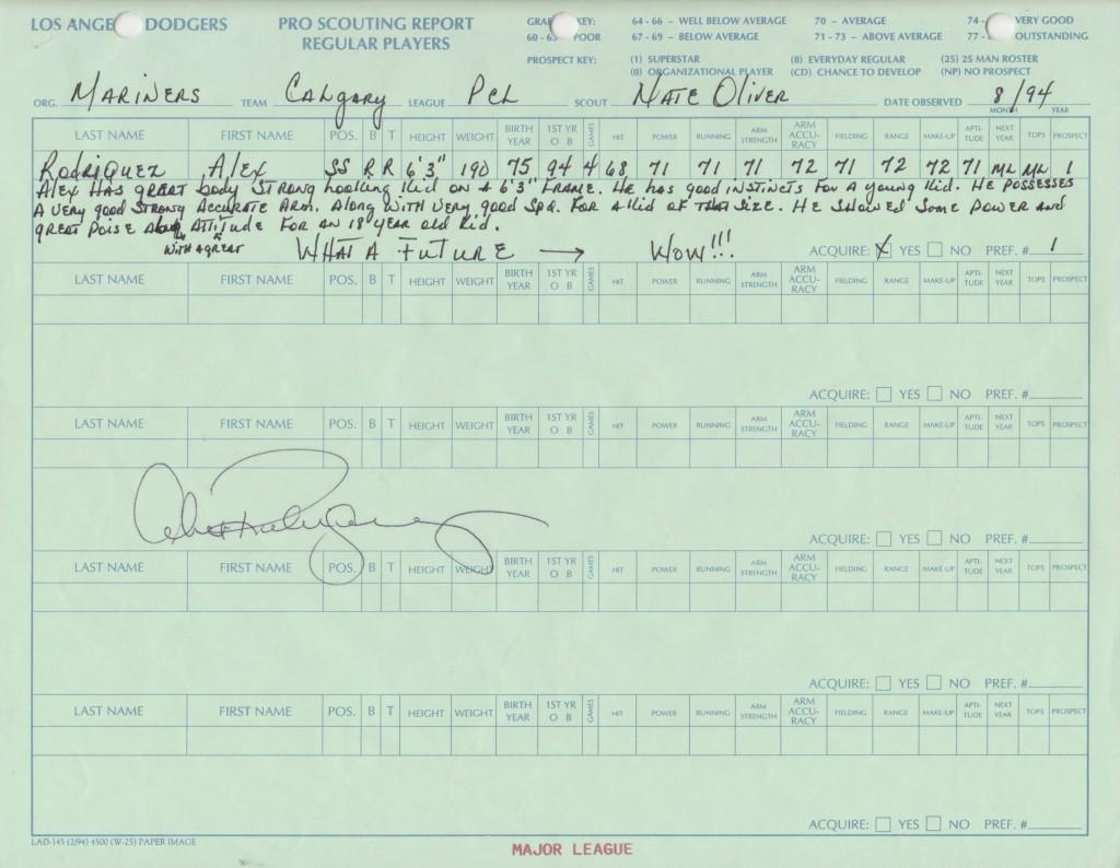 Scouts projected Rodriguez as a superstar as an 18-year old high school player