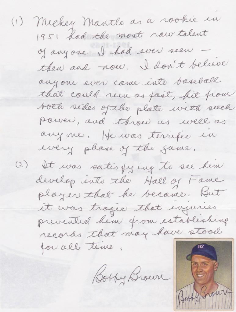 Dr. Bobby Brown was Mantle's teammate for three seasons