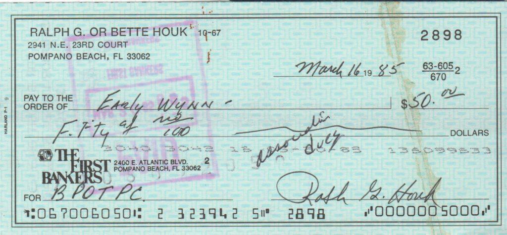 Ralph Houk made out this check to Wynn in 1985