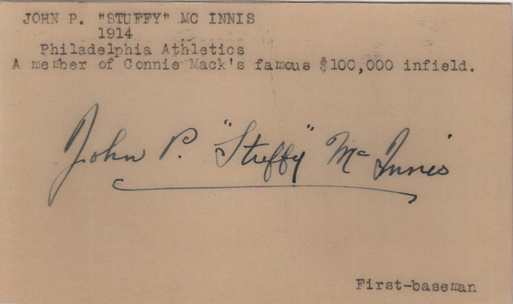 Stuffy McInnis held down first base for Connie Mack's famed $100,000 infield