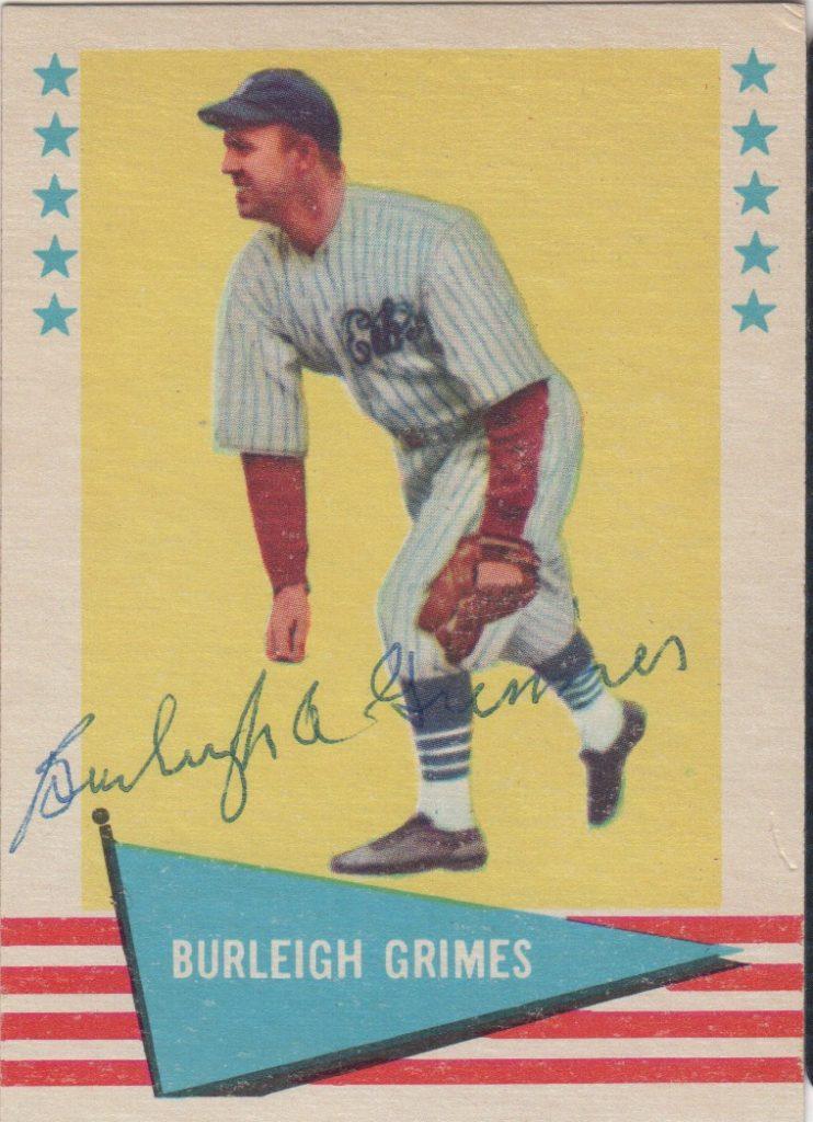 1962 Fleer card autographed by Burleigh Grimes