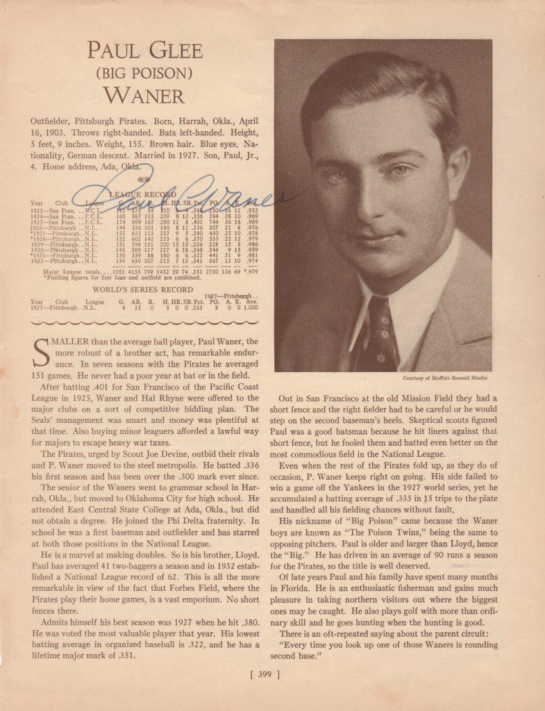 The 1927 National League MVP, Paul Waner was a three-time NL batting champ