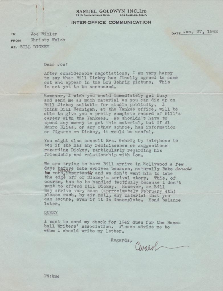 Gehrig's agent Christy Walsh writes of securing Bill Dickey and Babe Ruth for Pride of the Yankees