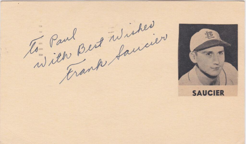 Frank Saucier government postcard signed one month after Eddie Gaedel pinch hits for him