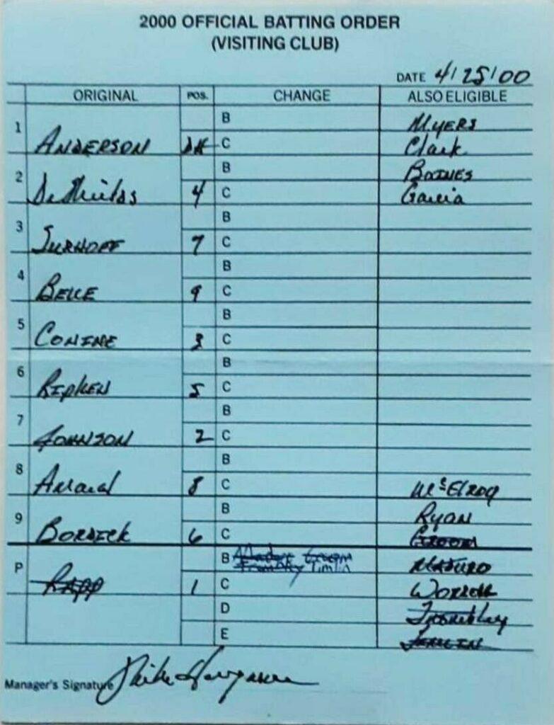 Cal Ripken passed Al Kaline on the all-time hit list on 4/25/2000; this is Oriole manager Mike Hargrove's lineup card
