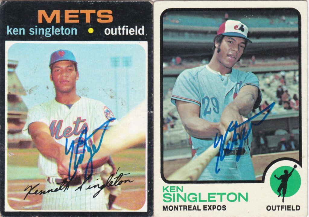 Ken Singleton played his first two years with the New York Mets then three with the Montreal Expos