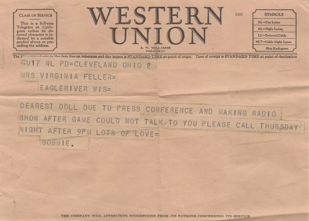 Veeck's press conference introducing Doby went long so Feller sent his wife this telegram